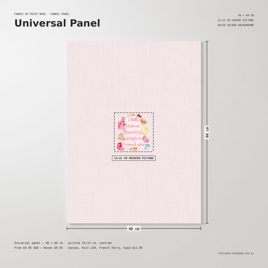 Design 22 Baking Panel universal panel sizing – 13–15 cm printed picture on 48 × 60 cm fabric | Fabric by Missy Rose
