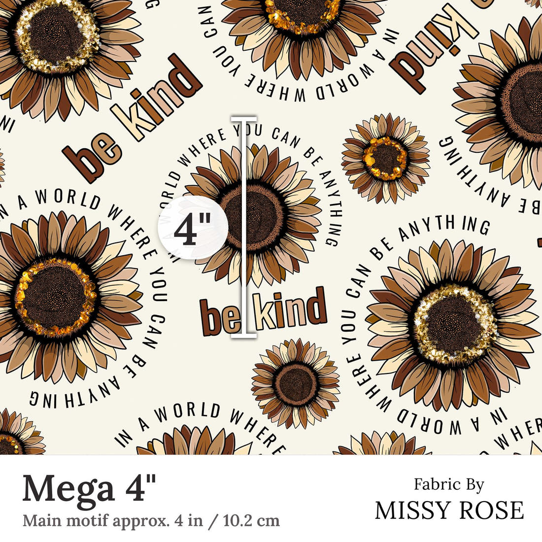 Design 23 Be Kind Fabric Mega 4 inch print scale guide | Fabric by Missy Rose