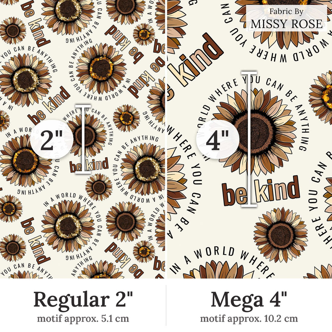 Design 23 Be Kind Fabric Regular 2 inch vs Mega 4 inch print scale side by side | Fabric by Missy Rose