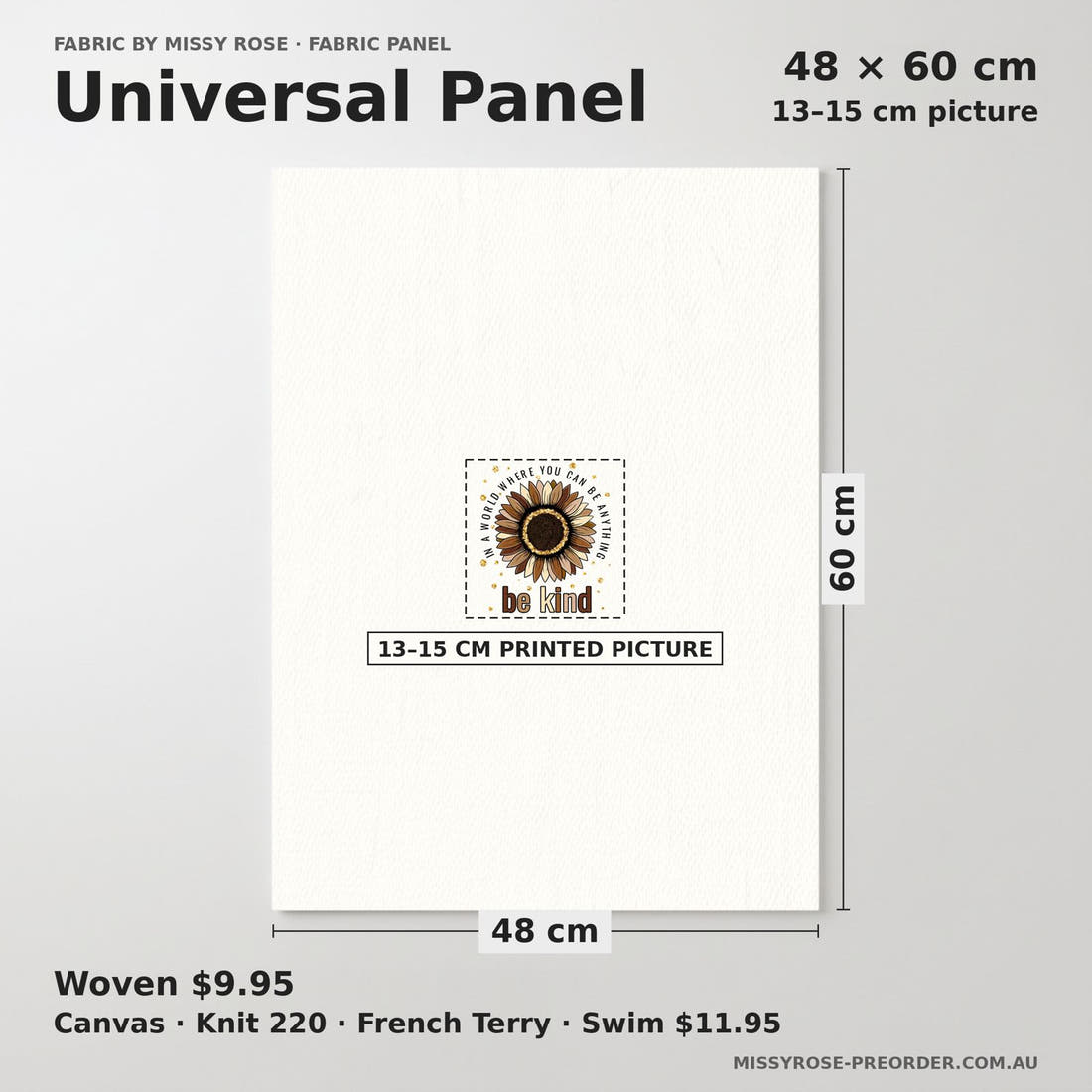 Design 23 Be Kind Panel universal panel sizing – 13–15 cm printed picture on 48 × 60 cm fabric | Fabric by Missy Rose