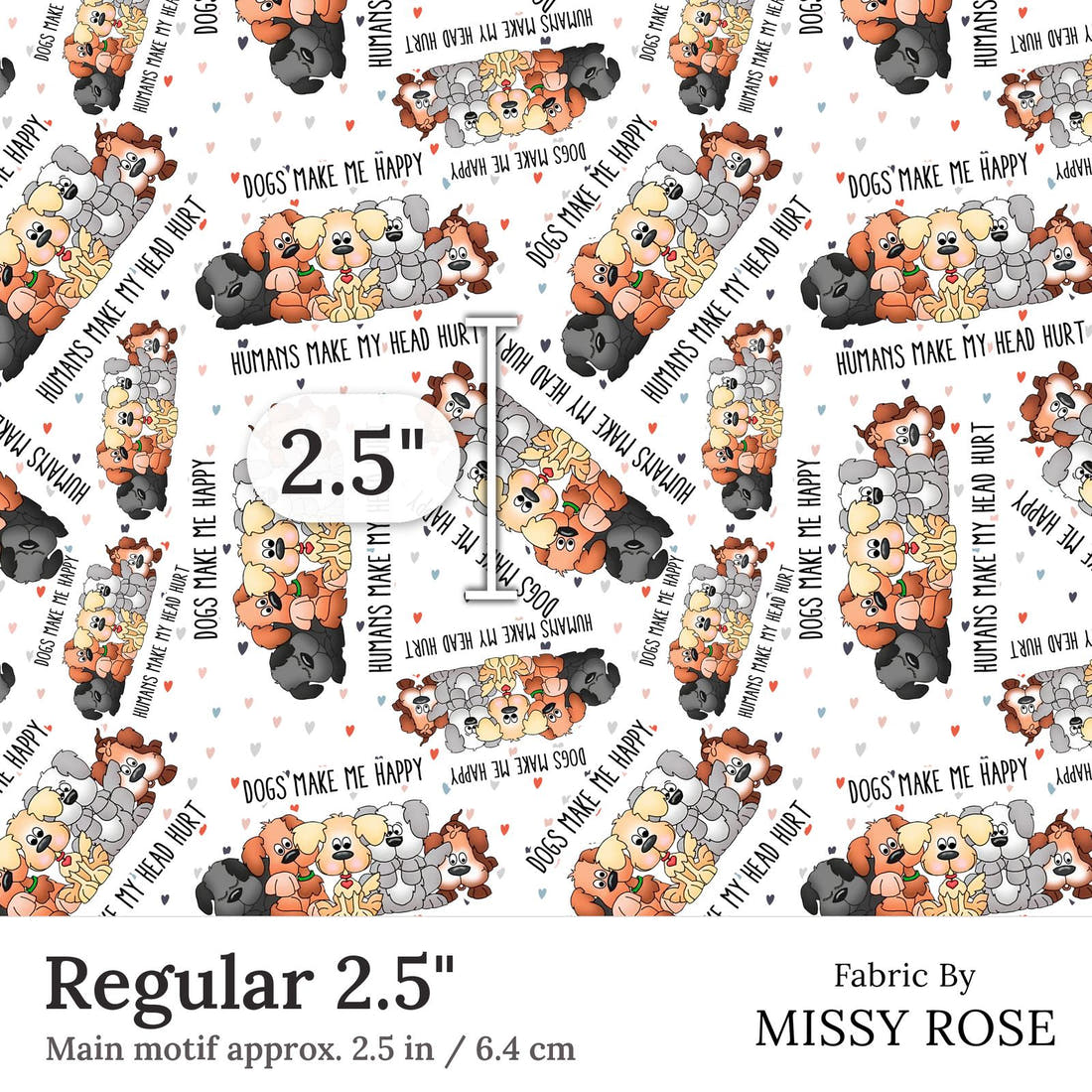 Design 240 Dogs Fabric Regular 2.5 inch print scale guide | Fabric by Missy Rose