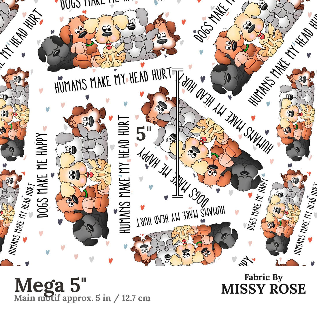 Design 240 Dogs Fabric Mega 5" - print scale | Fabric by Missy Rose