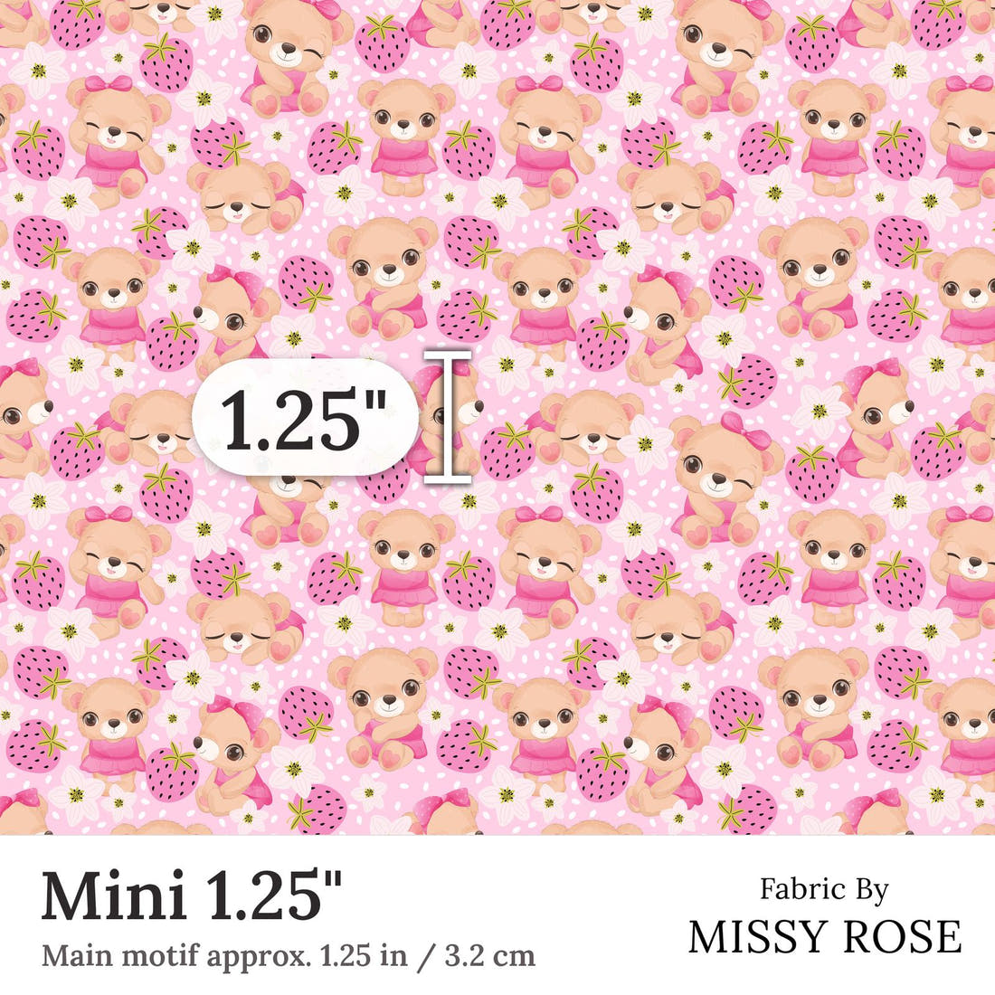 Design 25 Cute Bear Fabric Mini 1.25 inch print scale guide | Fabric by Missy Rose