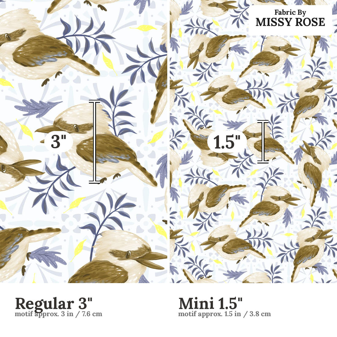 Design 261 Kookaburra Fabric size comparison - print scale | Fabric by Missy Rose