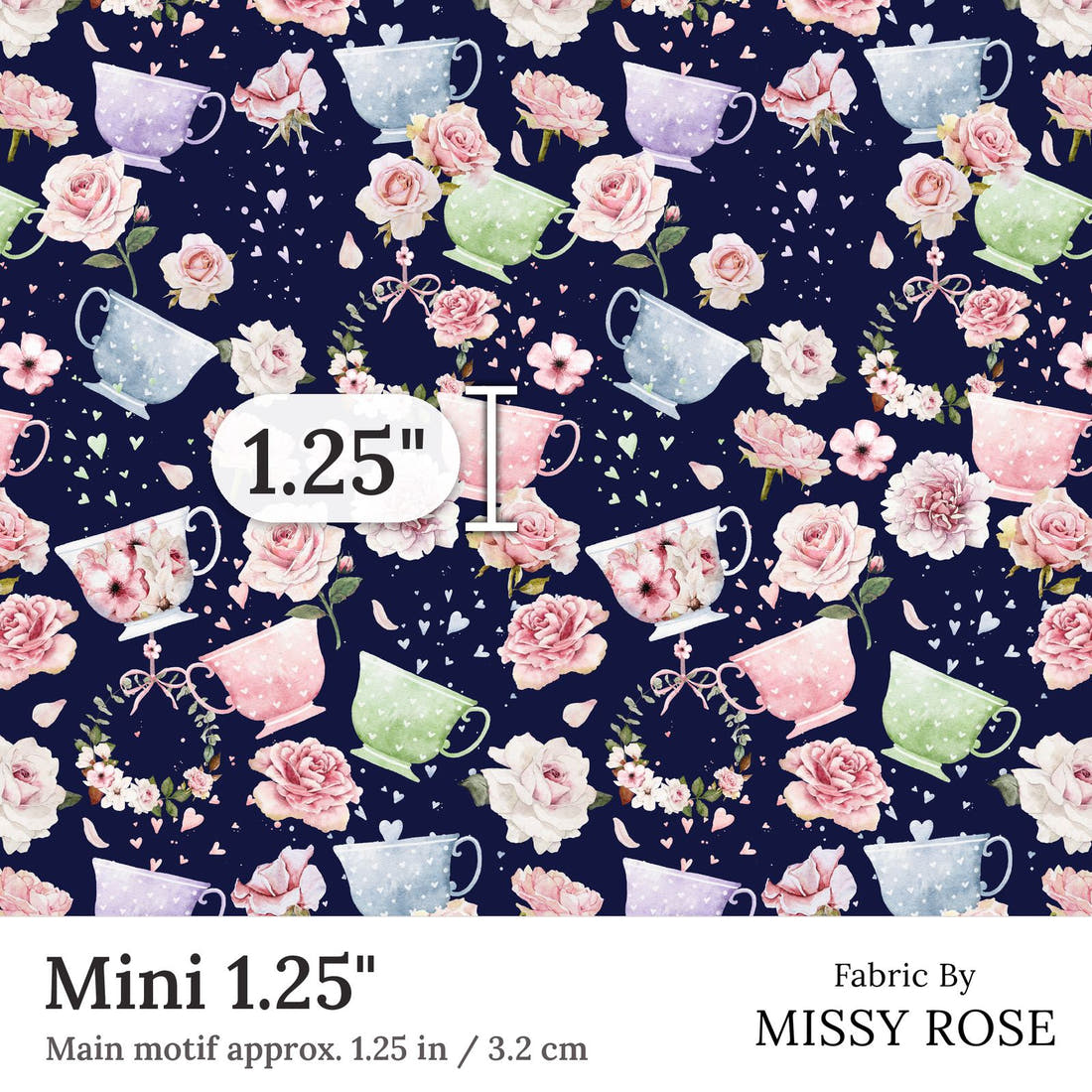 Design 262 Tea Party Fabric Mini 1.25 inch print scale guide | Fabric by Missy Rose