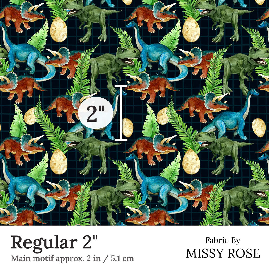 Design 266 Dinosaur Fabric Regular 2 inch print scale guide | Fabric by Missy Rose