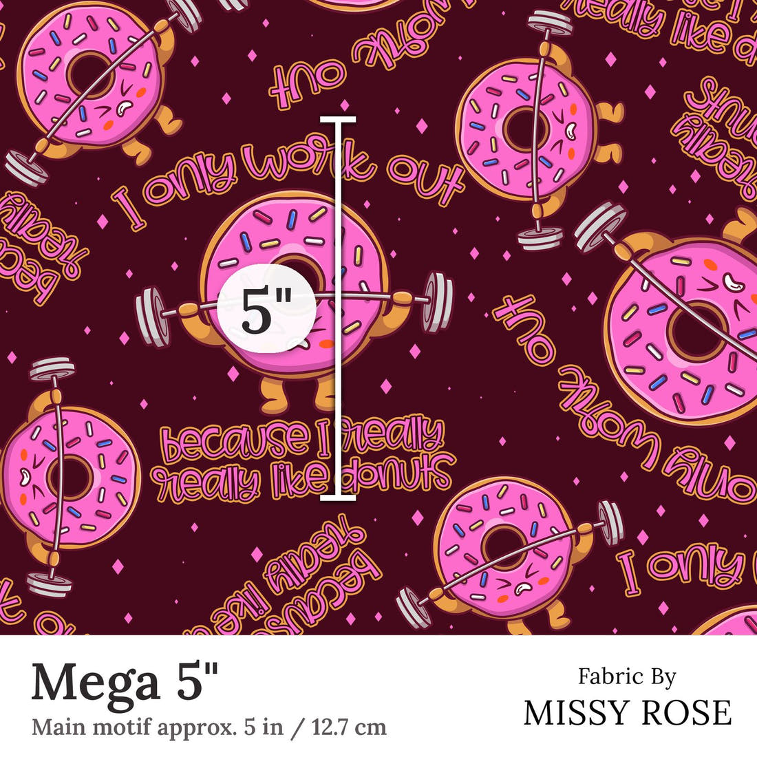 Design 268 Donut Fabric Mega 5 inch print scale guide | Fabric by Missy Rose