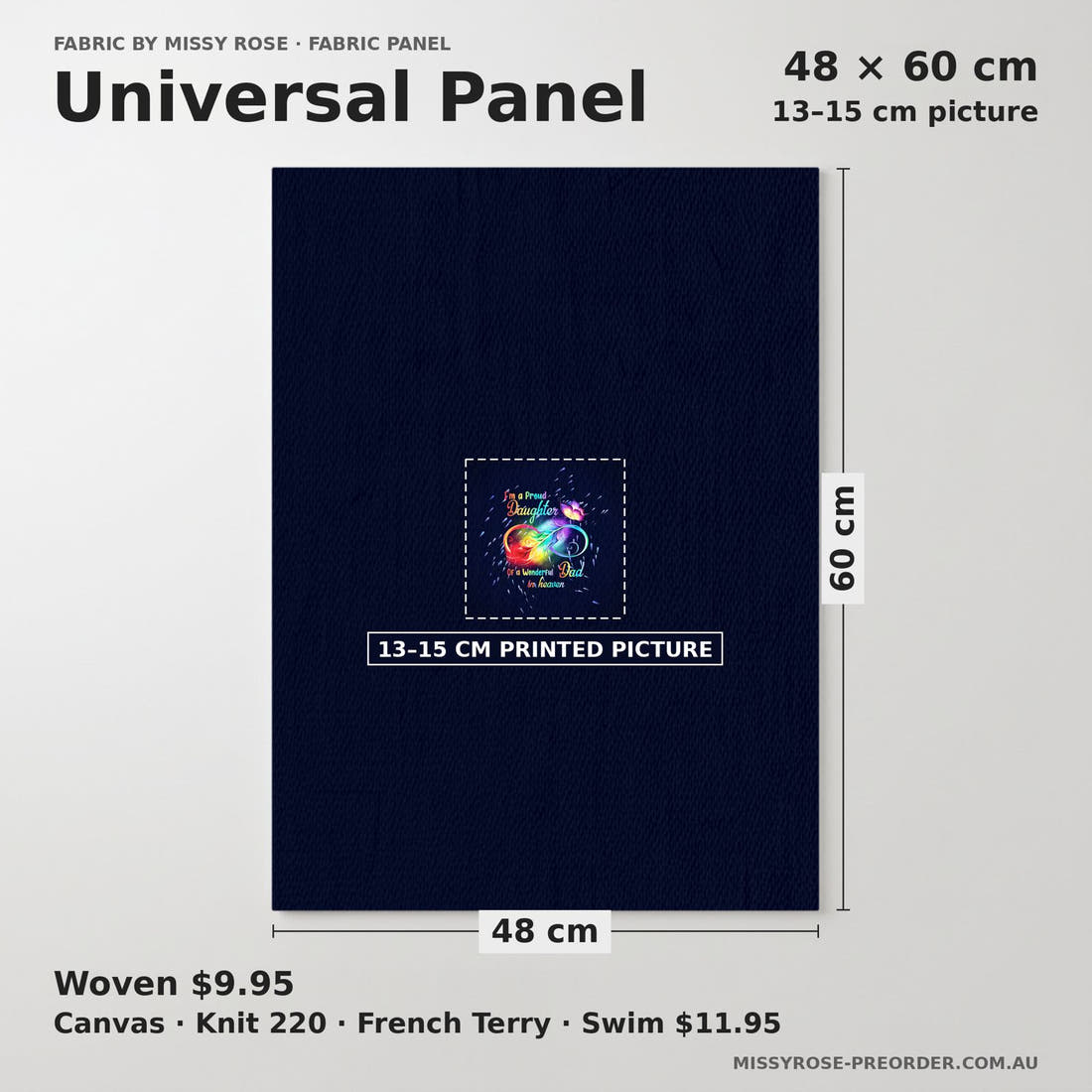 Design 272 Dad Panel universal panel sizing – 13–15 cm printed picture on 48 × 60 cm fabric | Fabric by Missy Rose