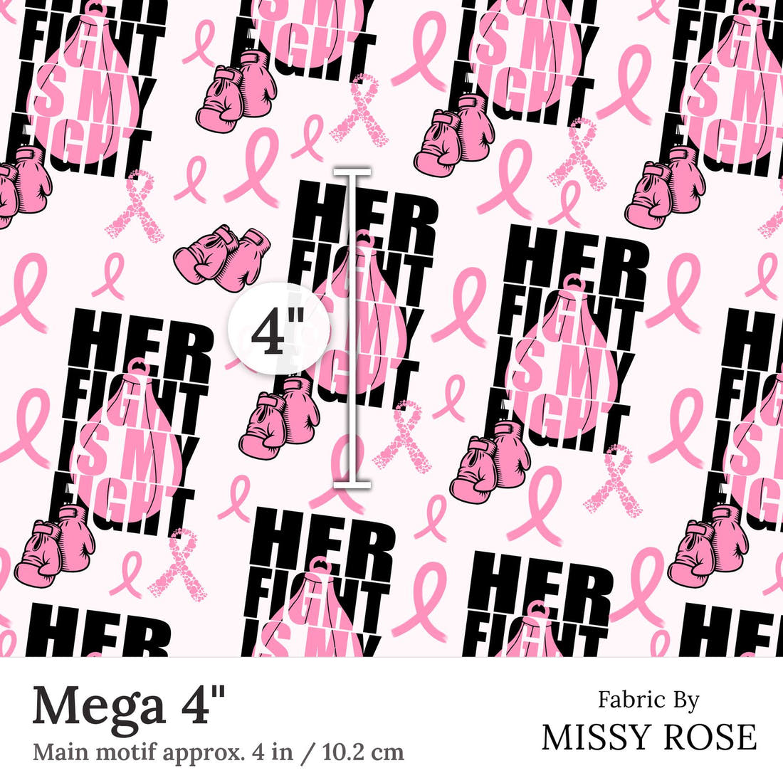 Design 28 Breast Cancer Fabric Mega 4 inch print scale guide | Fabric by Missy Rose