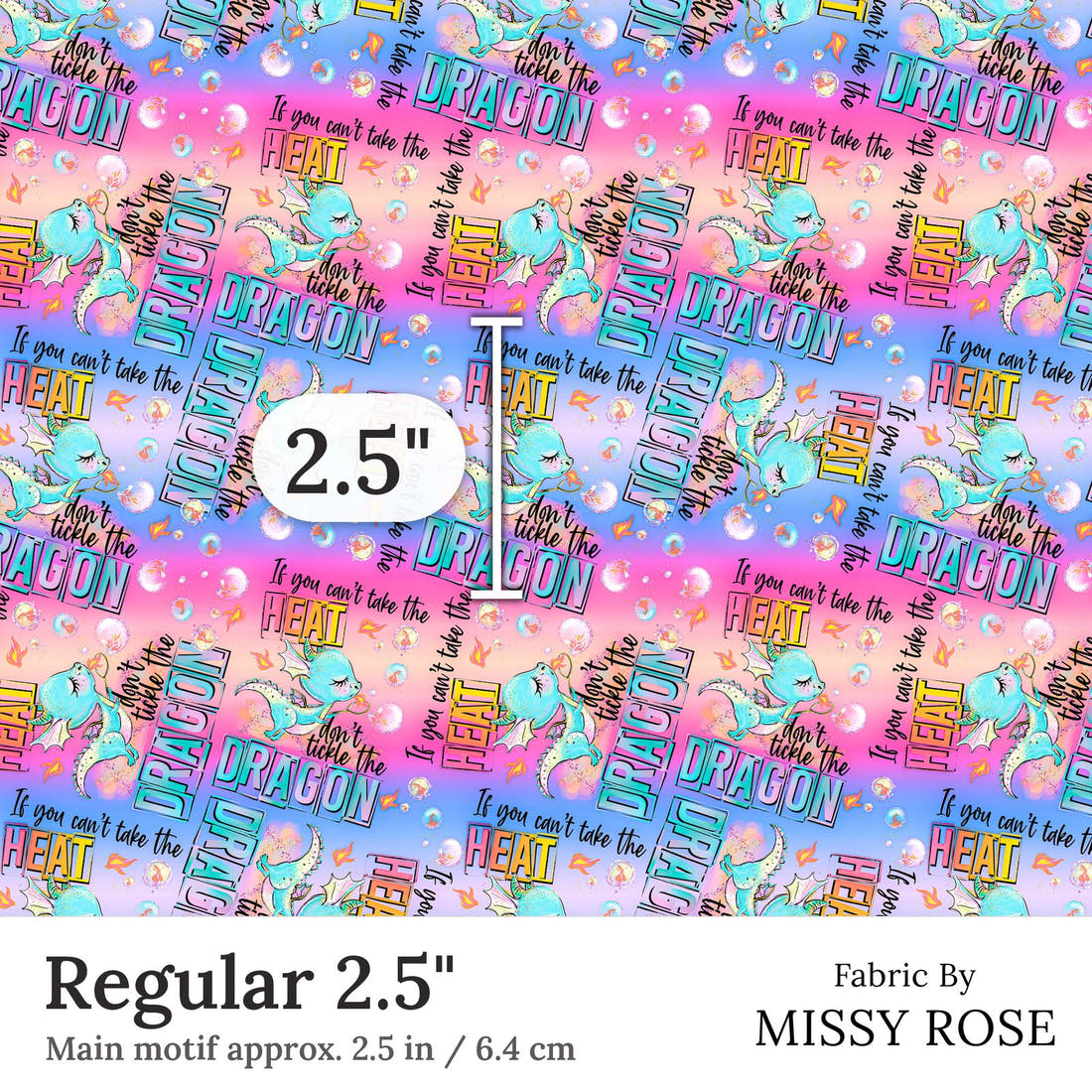 Design 293 Cheeky Dragon Fabric Regular 2.5 inch print scale guide | Fabric by Missy Rose