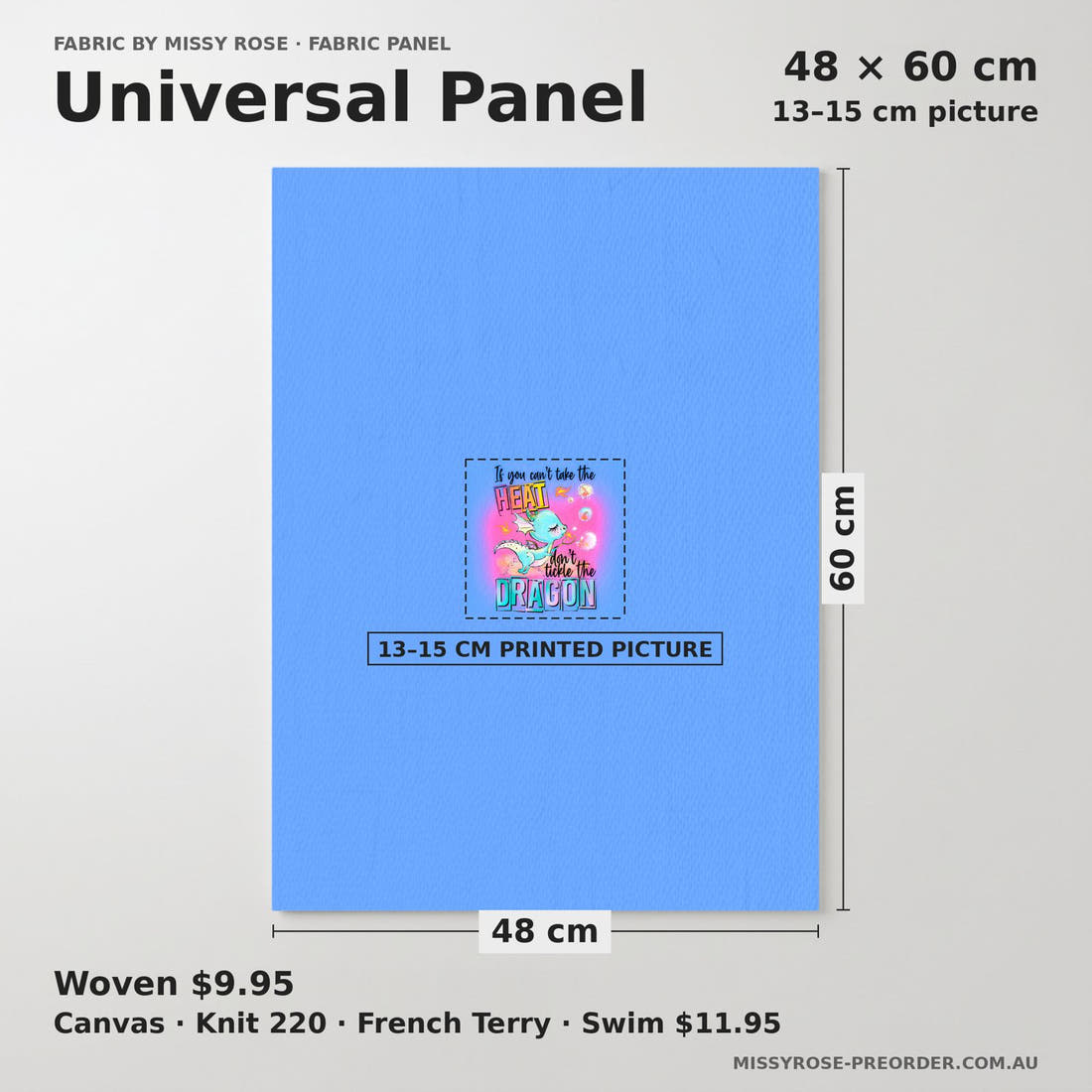 Design 293 Cheeky Dragon Panel universal panel sizing – 13–15 cm printed picture on 48 × 60 cm fabric | Fabric by Missy Rose