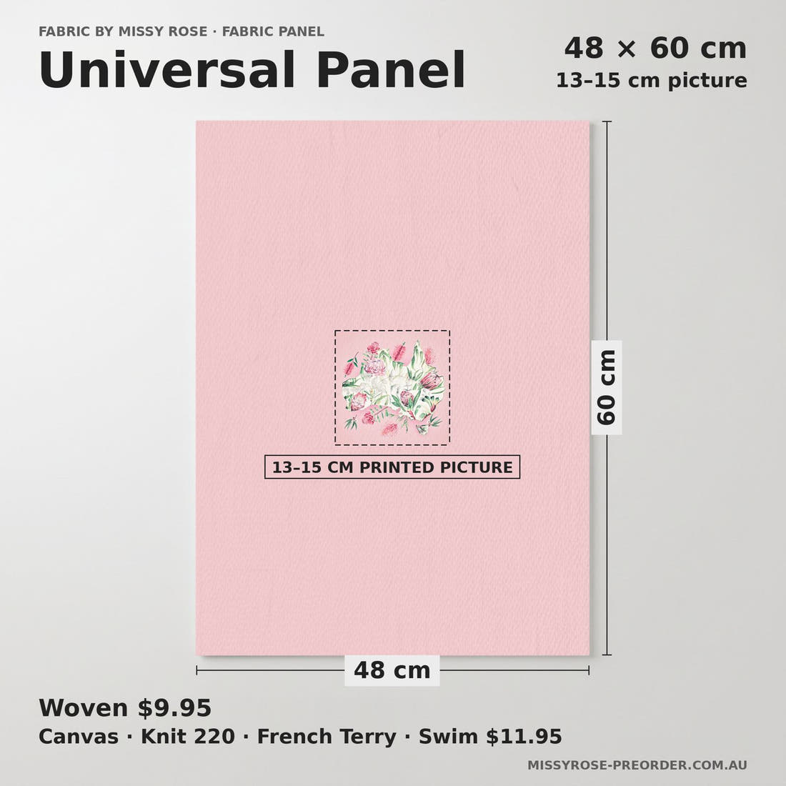 Design 294 Floral Australia Panel universal panel sizing – 13–15 cm printed picture on 48 × 60 cm fabric | Fabric by Missy Rose