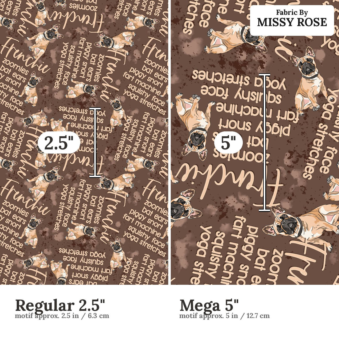 Design 296 Frenchie Fabric size comparison - print scale | Fabric by Missy Rose