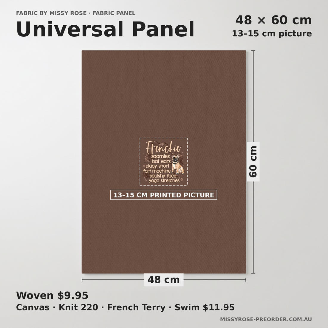 Design 296 Frenchie Panel universal panel sizing – 13–15 cm printed picture on 48 × 60 cm fabric | Fabric by Missy Rose