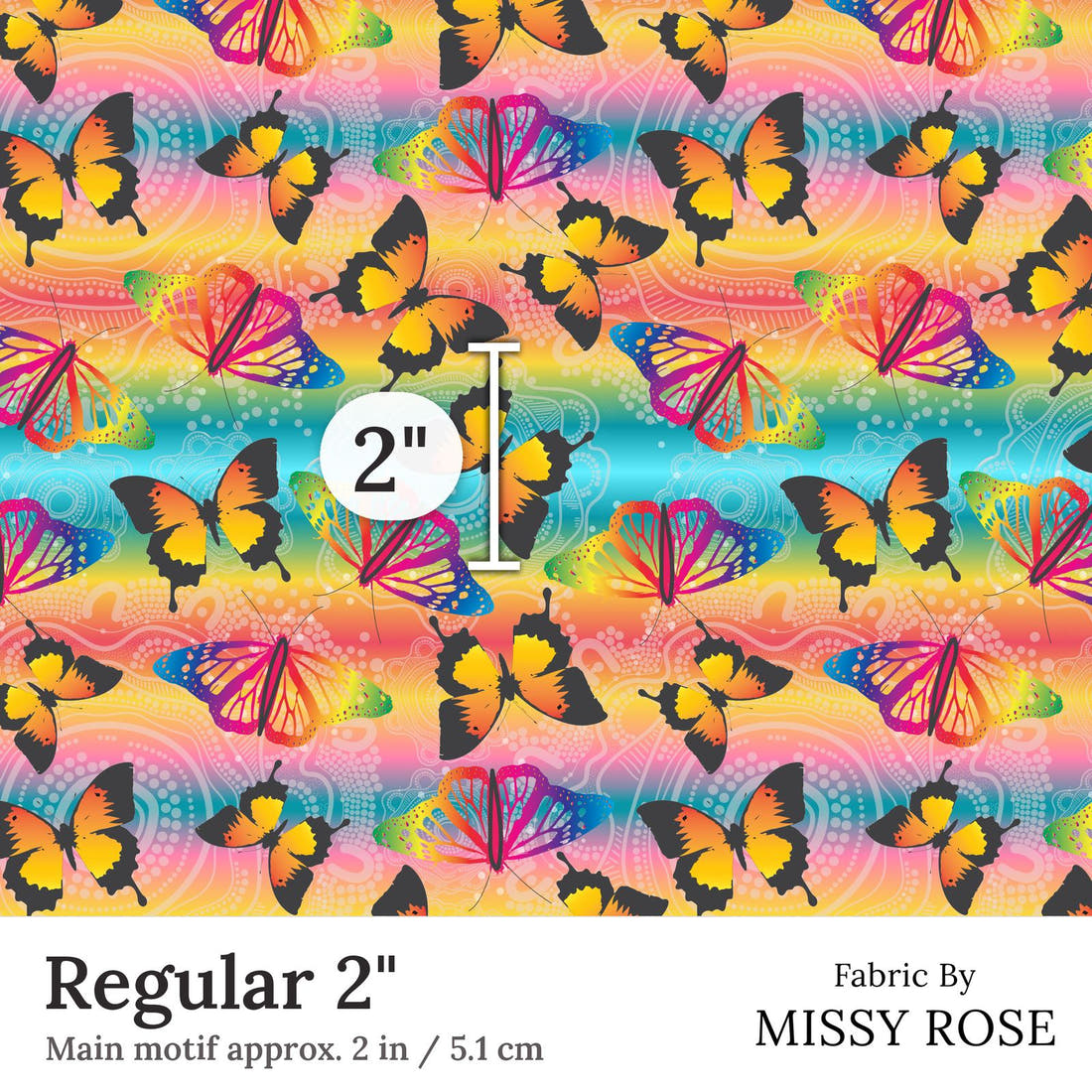 Design 298 Butterfly Dreaming Fabric Regular 2 inch print scale guide | Fabric by Missy Rose