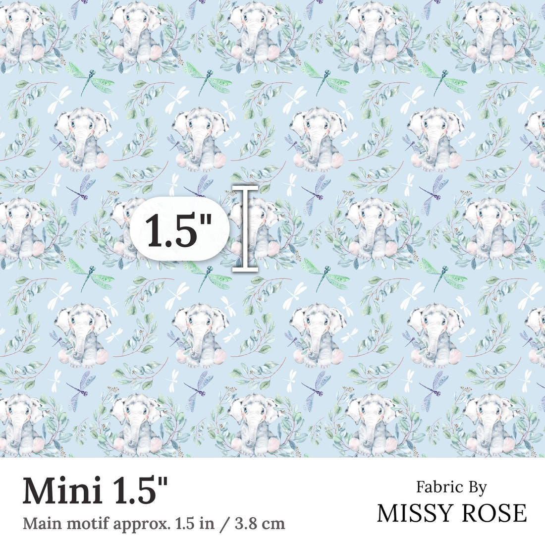 Design 30 Baby Elephant Fabric Mini 1.5 inch print scale guide | Fabric by Missy Rose