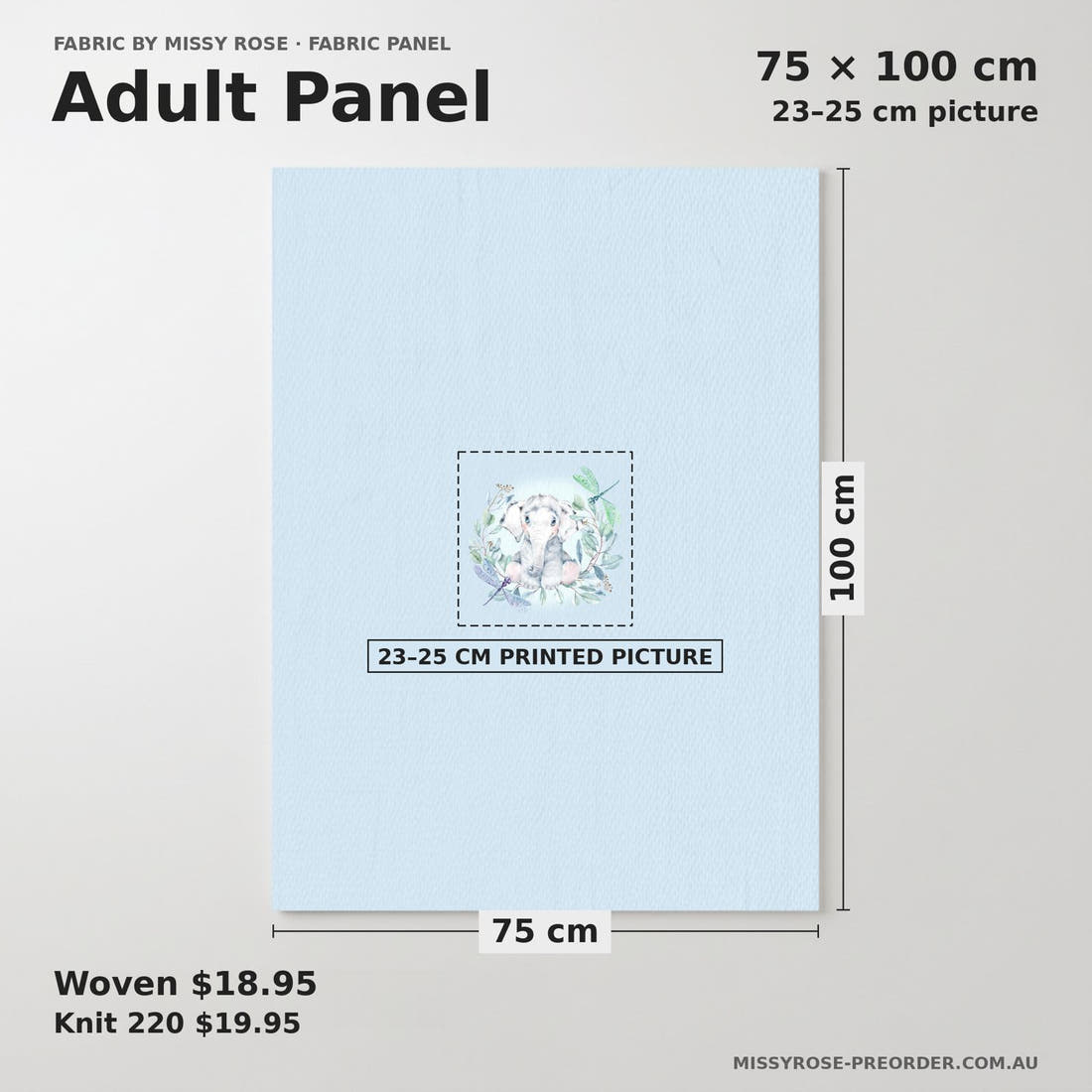 Design 30 Baby Elephant Panel adult panel sizing – 23–25 cm printed picture on 75 × 100 cm fabric | Fabric by Missy Rose