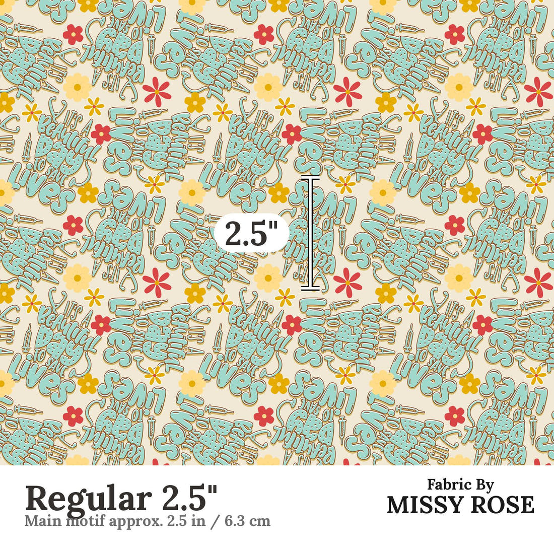 Design 317 Save Lives Fabric Regular 2.5" - print scale | Fabric by Missy Rose