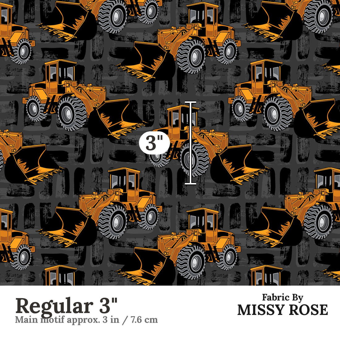 Design 321 Bulldozer Fabric Regular 3" - print scale | Fabric by Missy Rose
