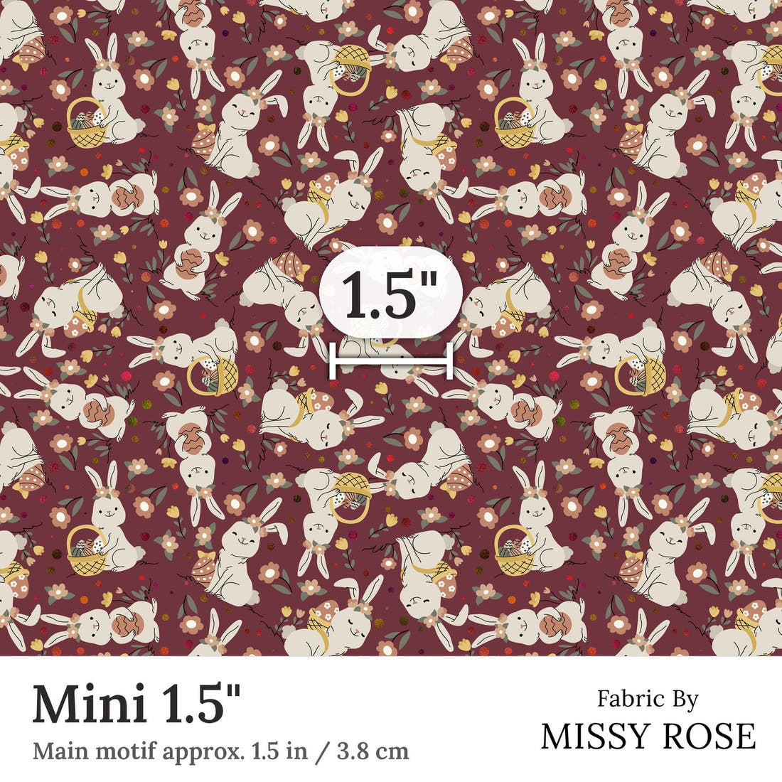 Design 330 Maroon Rabbit Fabric Mini 1.5 inch print scale guide | Fabric by Missy Rose