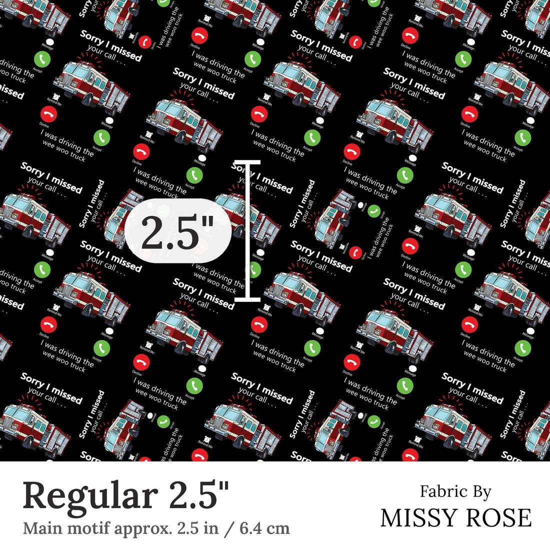 Design 334 Fireman Fabric Regular 2.5 inch print scale guide | Fabric by Missy Rose