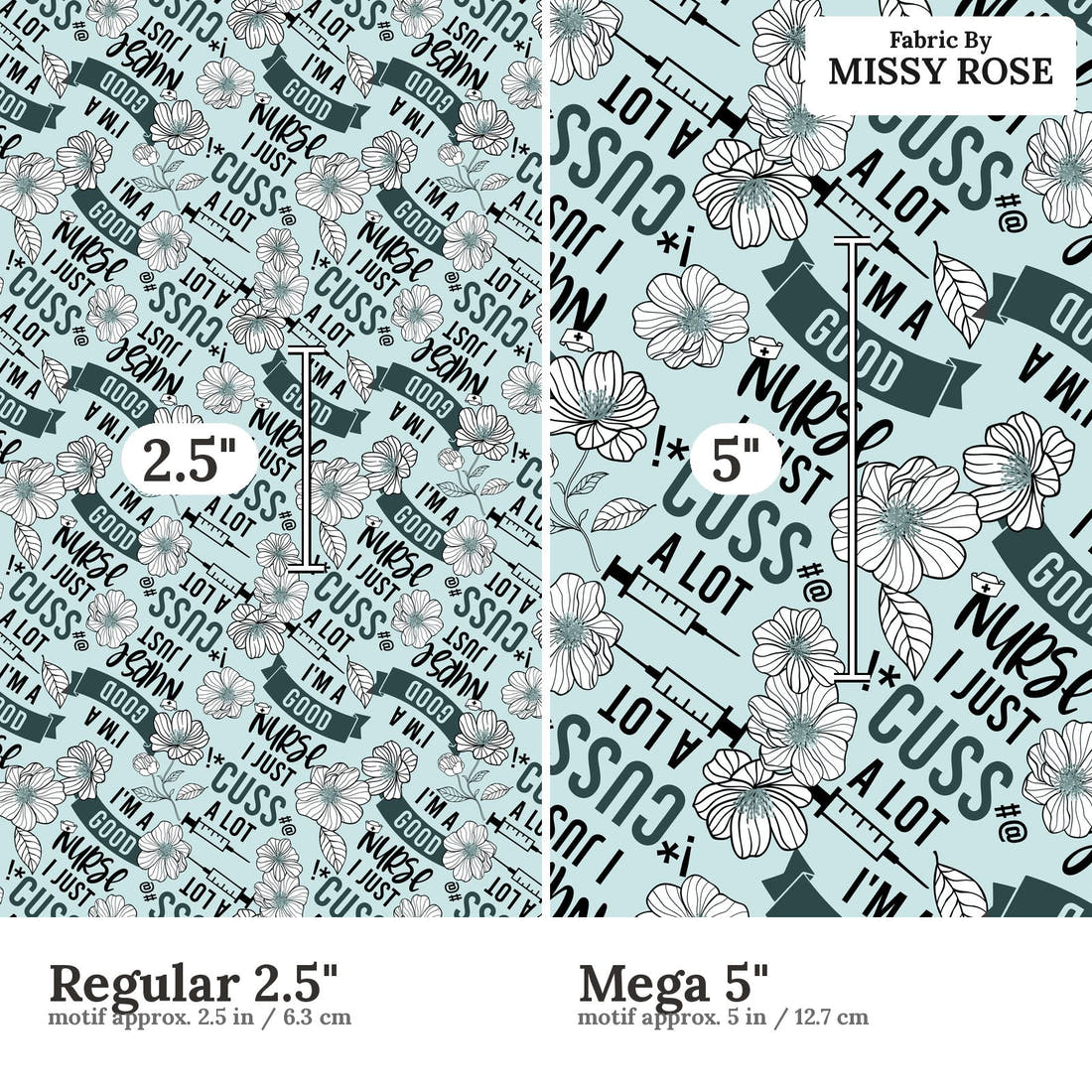 Design 338 Good Nurse Fabric size comparison - print scale | Fabric by Missy Rose