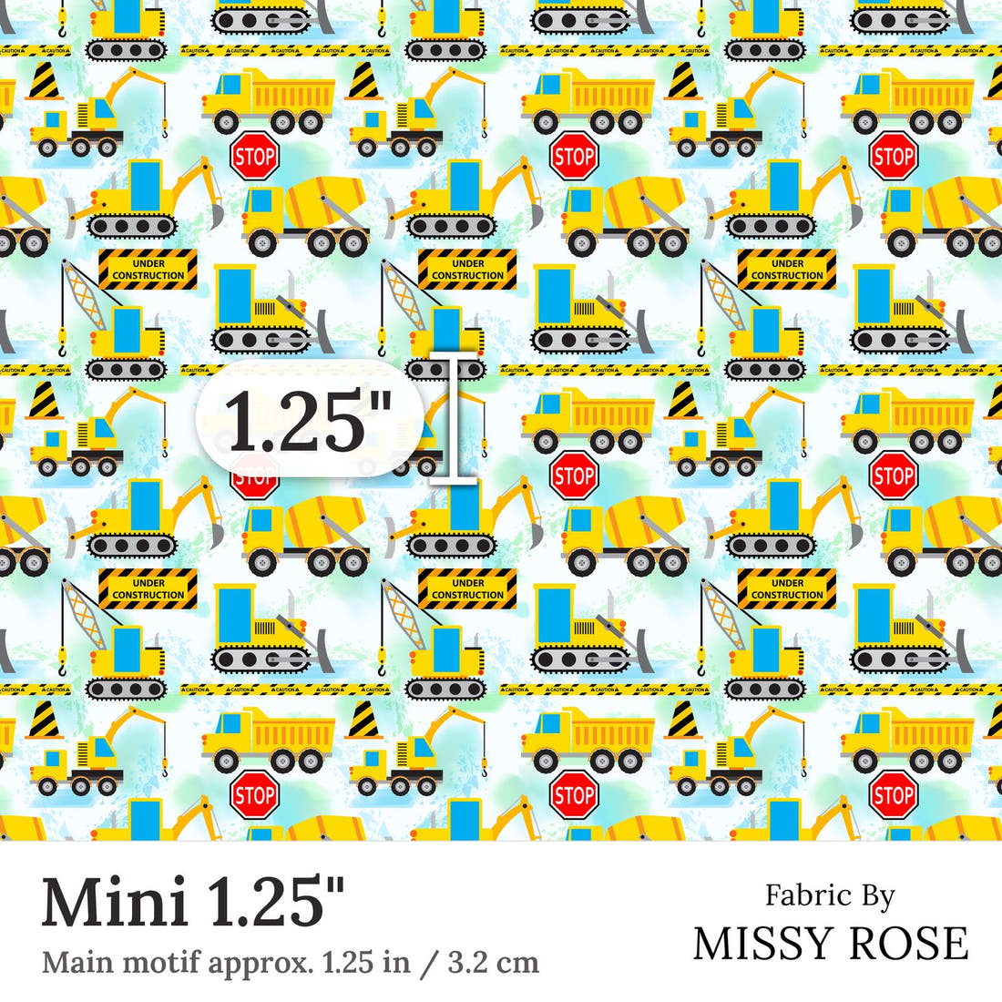 Design 34 Diggers Fabric Mini 1.25 inch print scale guide | Fabric by Missy Rose