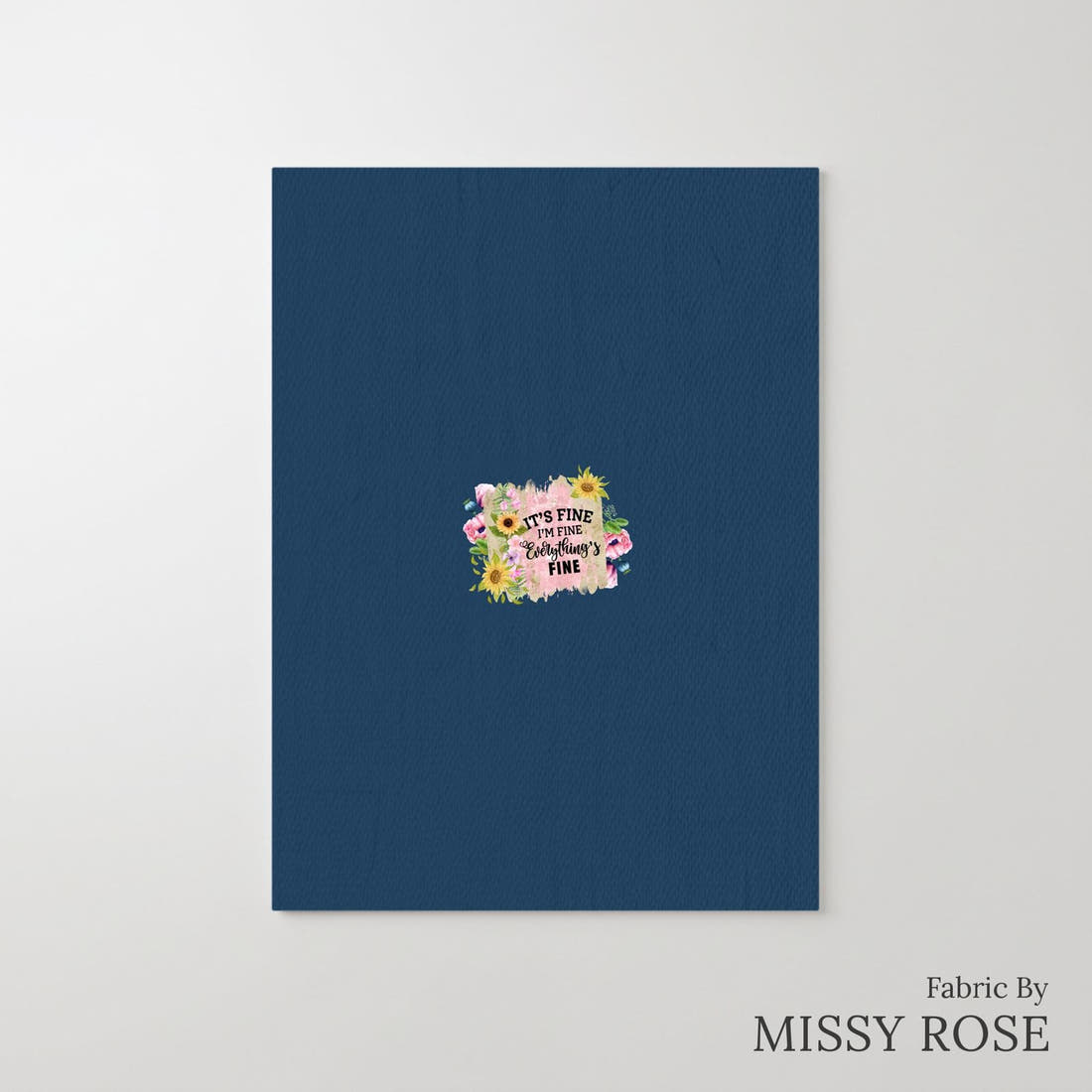 Design 346 Everything Fine Panel – printed fabric panel with centred picture, custom printed to order | Fabric by Missy Rose