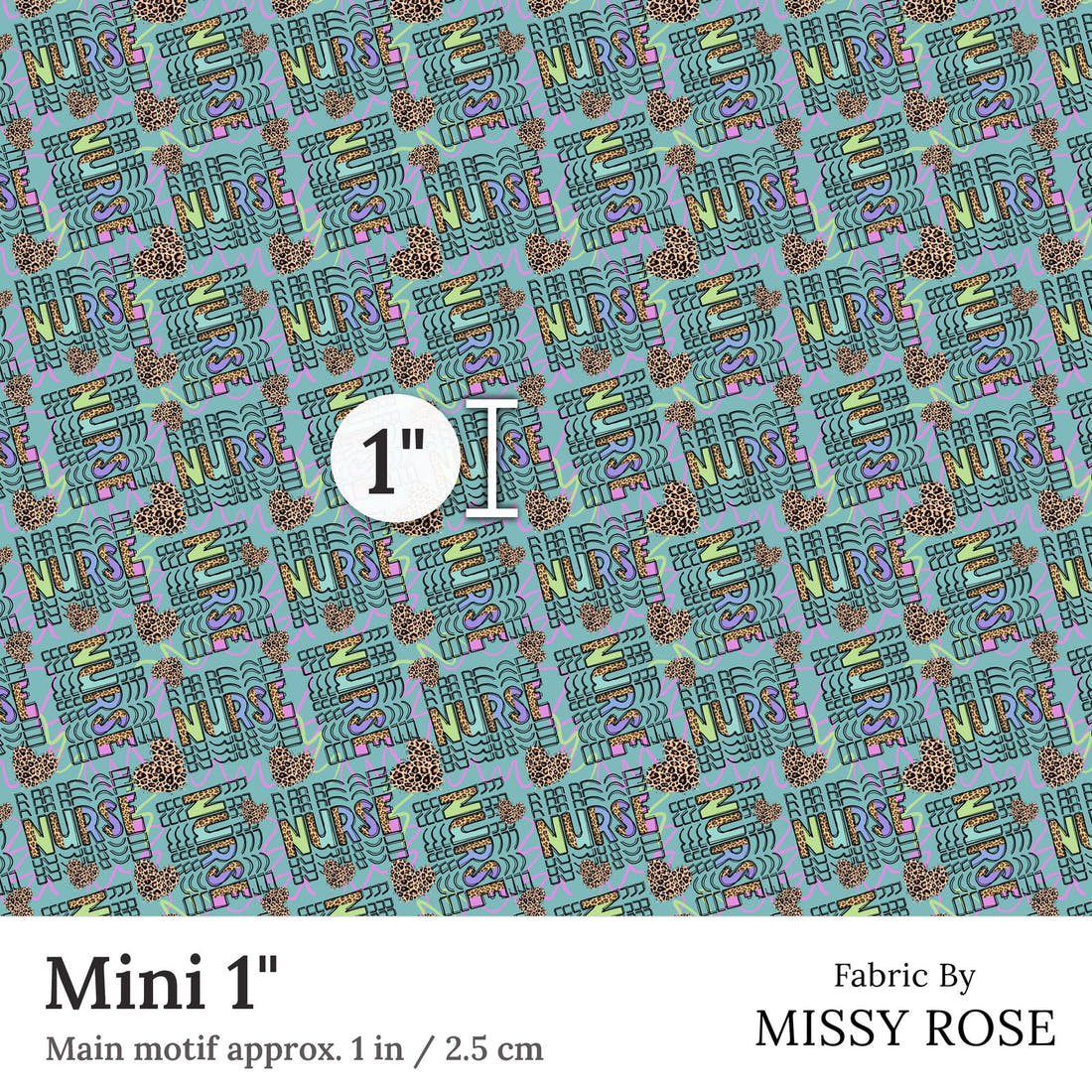 Design 356 Nurse Fabric Mini 1 inch print scale guide | Fabric by Missy Rose