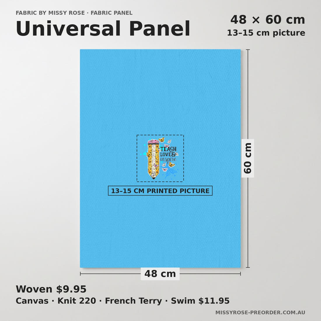 Design 36 Teacher Panel universal panel sizing – 13–15 cm printed picture on 48 × 60 cm fabric | Fabric by Missy Rose