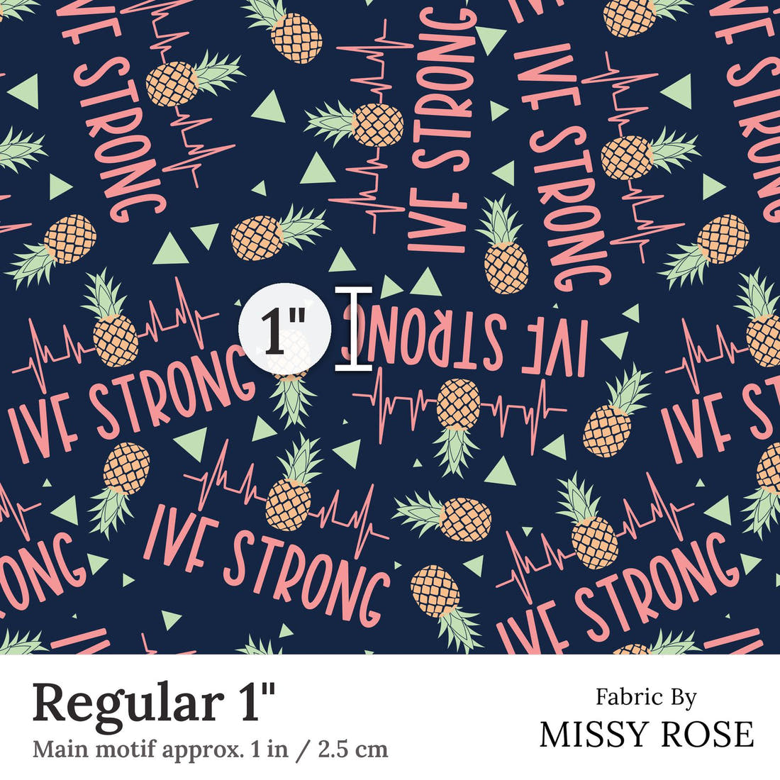 Design 364 IVF Strong Fabric Regular 1 inch print scale guide | Fabric by Missy Rose