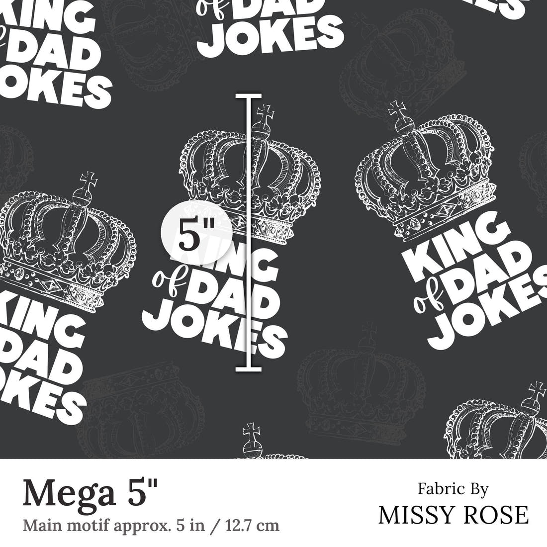 Design 365 Dad Jokes Fabric Mega 5 inch print scale guide | Fabric by Missy Rose