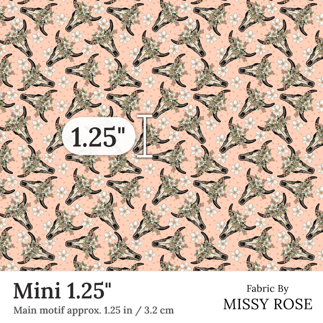 Design 37 Peach Cowskull Fabric Mini 1.25 inch print scale guide | Fabric by Missy Rose