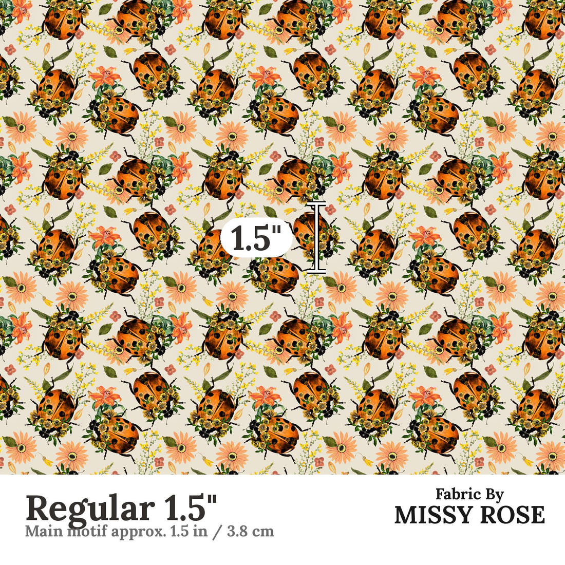Design 373 Floral Lady Beetle Fabric Regular 1.5" - print scale | Fabric by Missy Rose