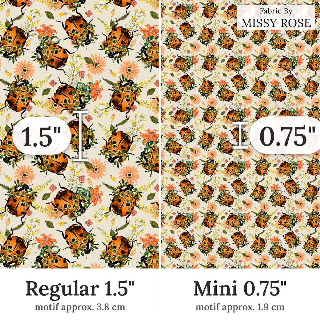 Design 373 Floral Lady Beetle Fabric Regular 1.5 inch vs Mini 0.75 inch print scale side by side | Fabric by Missy Rose