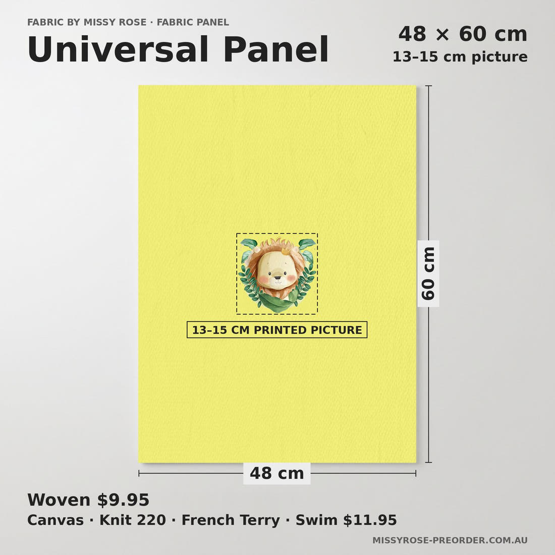 Design 378 Yellow Lion Panel universal panel sizing – 13–15 cm printed picture on 48 × 60 cm fabric | Fabric by Missy Rose