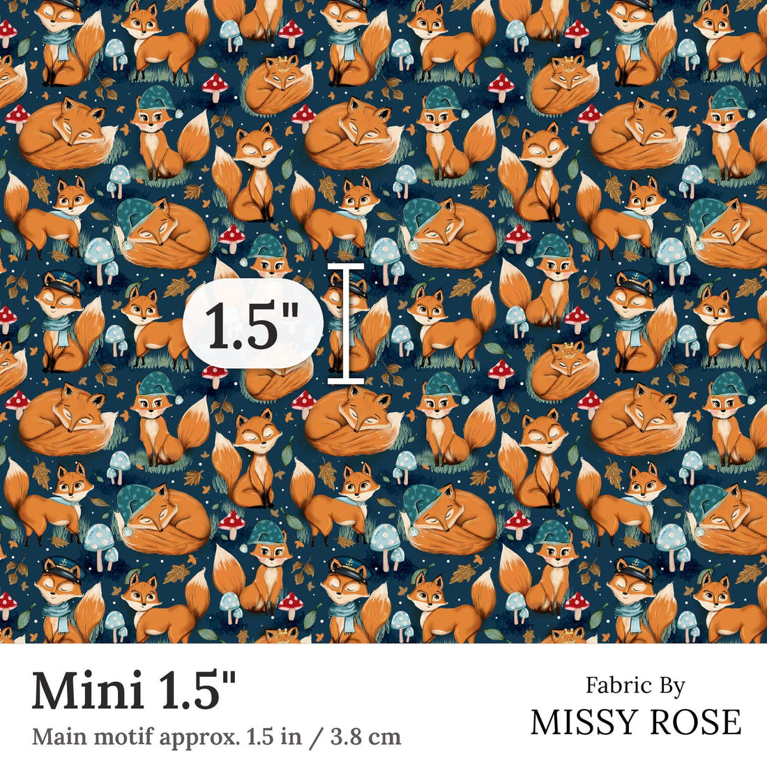 Design 403 Sleepy Fox Fabric Mini 1.5 inch print scale guide | Fabric by Missy Rose