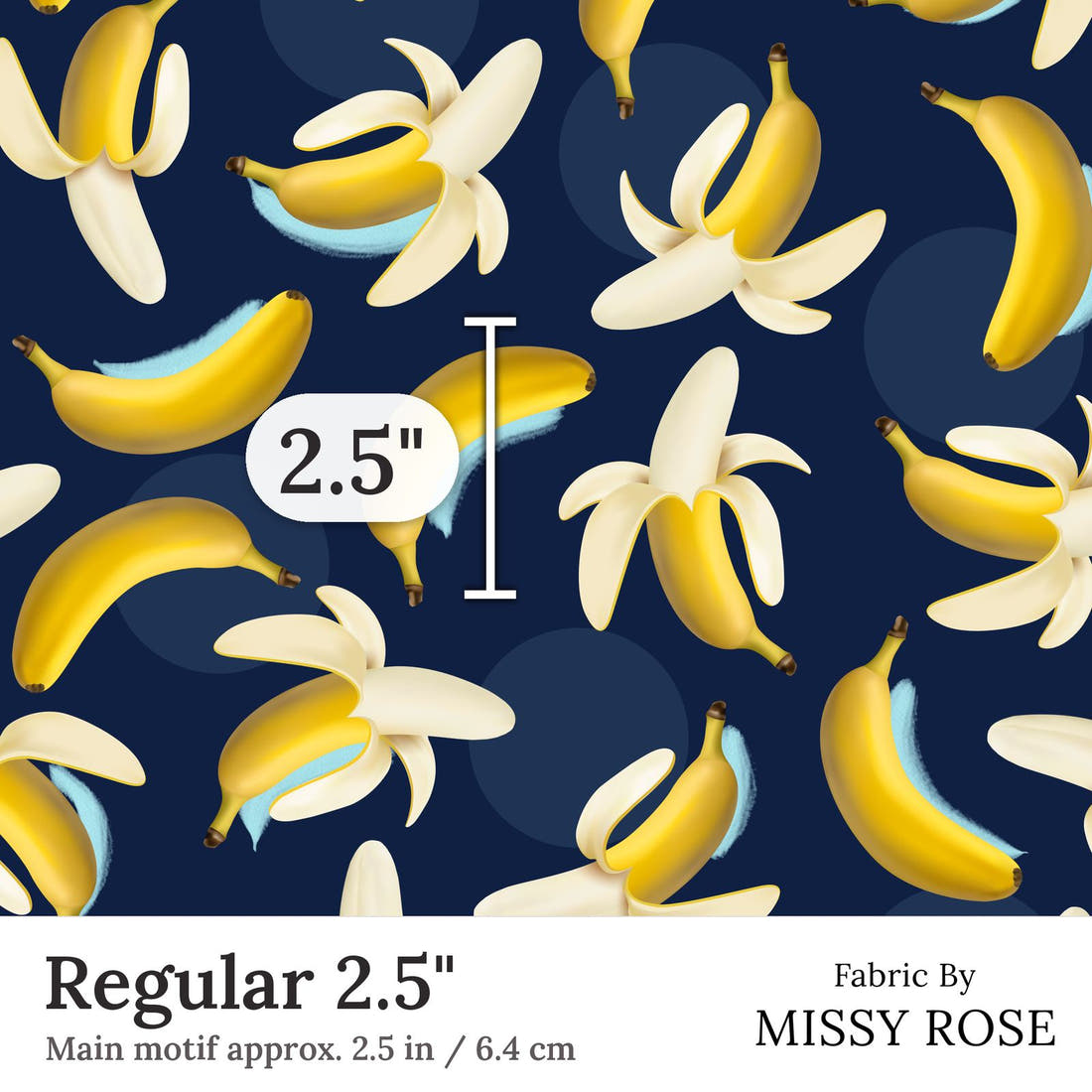 Design 415 Banana Fabric Regular 2.5 inch print scale guide | Fabric by Missy Rose