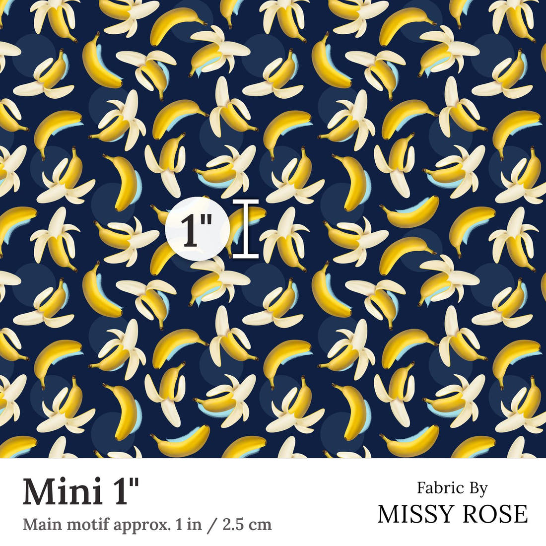 Design 415 Banana Fabric Mini 1 inch print scale guide | Fabric by Missy Rose