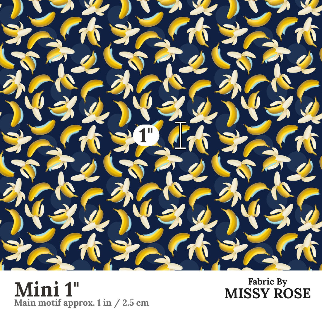 Design 415 Banana Fabric Mini 1" - print scale | Fabric by Missy Rose