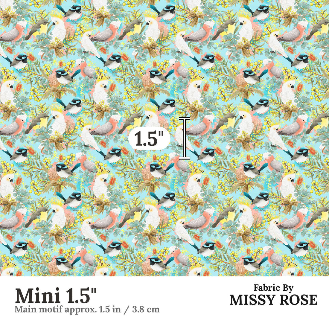 Design 42 Australian Birds Fabric Mini 1.5" - print scale | Fabric by Missy Rose