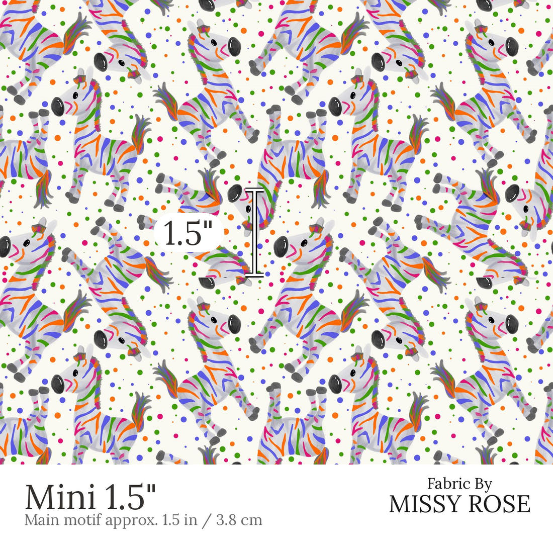 Design 428 Colourful Zebra Fabric Mini 1.5 inch print scale guide | Fabric by Missy Rose