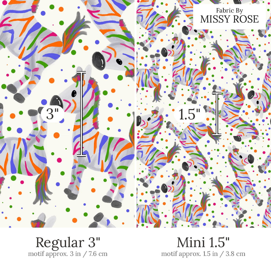 Design 428 Colourful Zebra Fabric Regular 3 inch vs Mini 1.5 inch print scale side by side | Fabric by Missy Rose