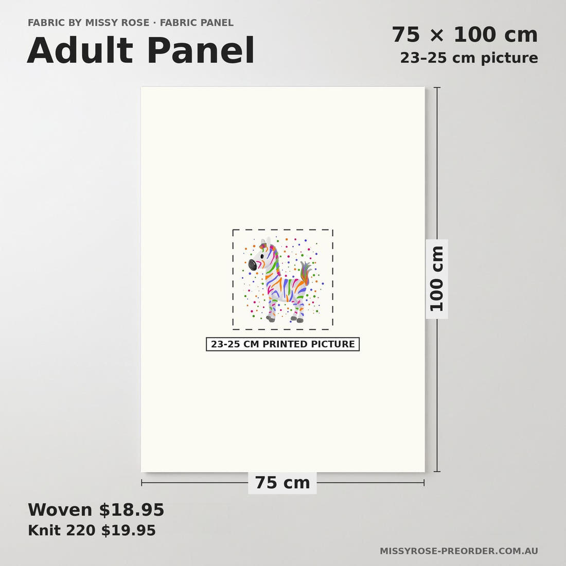 Design 428 Colourful Zebra Panel adult panel sizing – 23–25 cm printed picture on 75 × 100 cm fabric | Fabric by Missy Rose