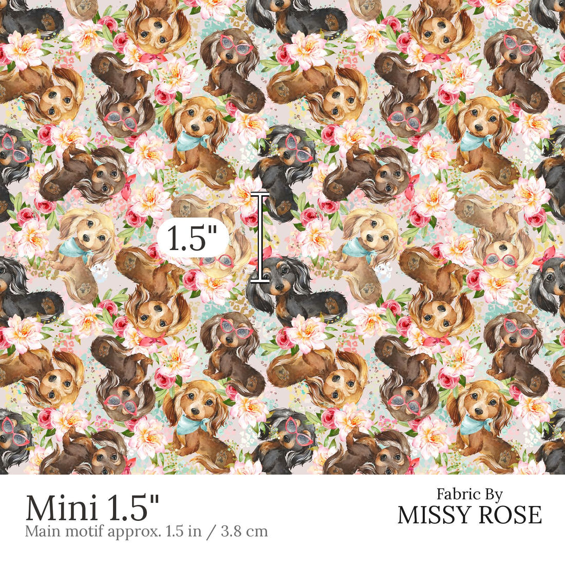 Design 451 Floral Sausage Dog Fabric Mini 1.5 inch print scale guide | Fabric by Missy Rose