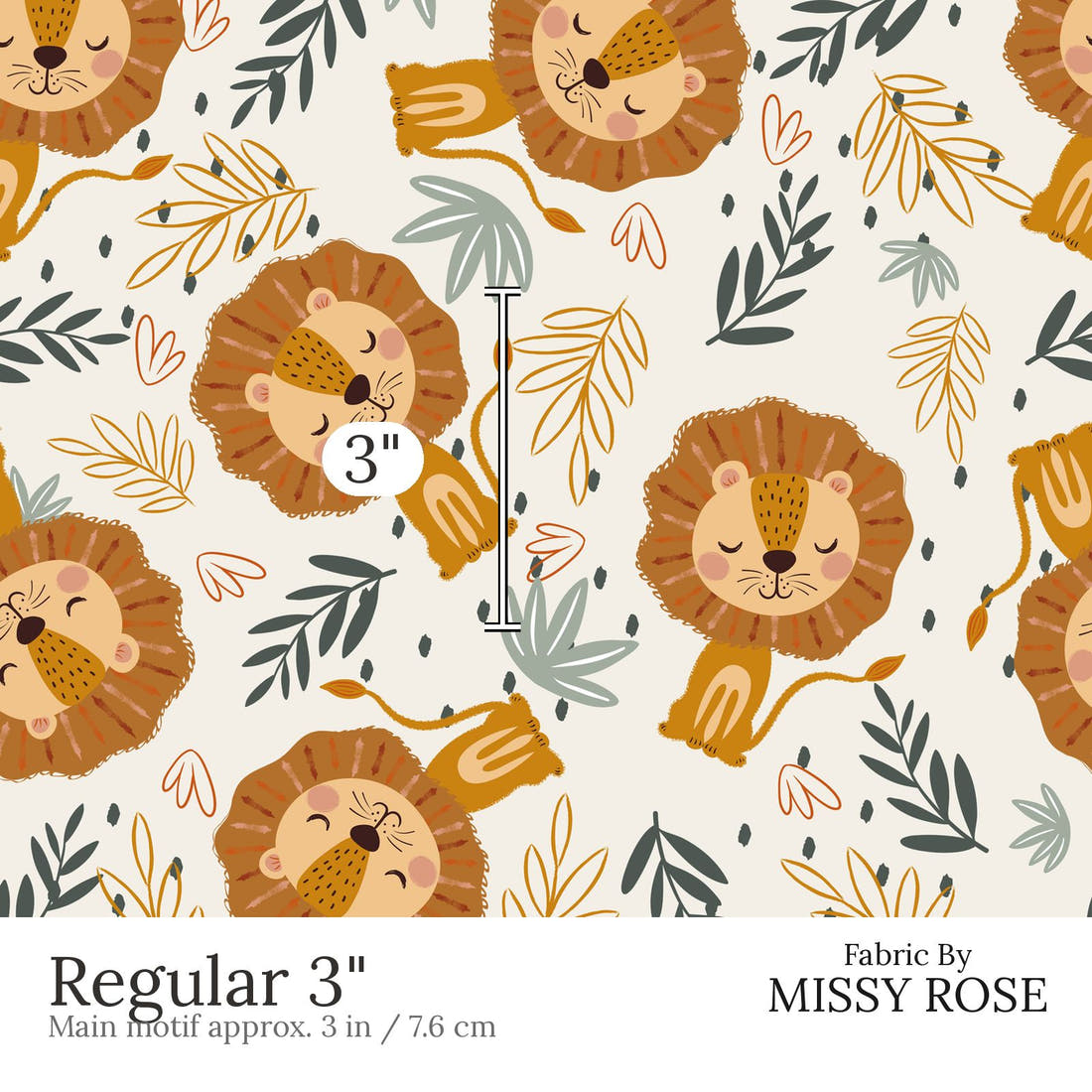 Design 456 Lion Fabric Regular 3 inch print scale guide | Fabric by Missy Rose