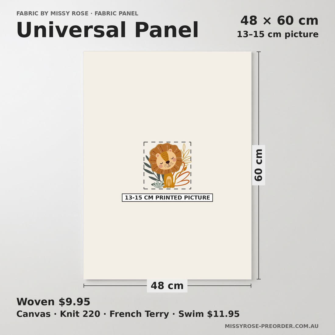 Design 456 Lion Panel universal panel sizing – 13–15 cm printed picture on 48 × 60 cm fabric | Fabric by Missy Rose