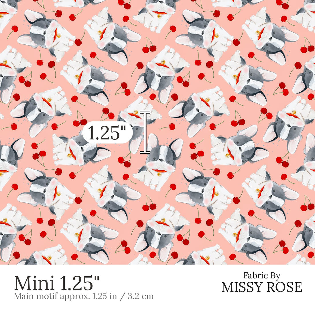 Design 460 Cherry Bulldog Fabric Mini 1.25 inch print scale guide | Fabric by Missy Rose