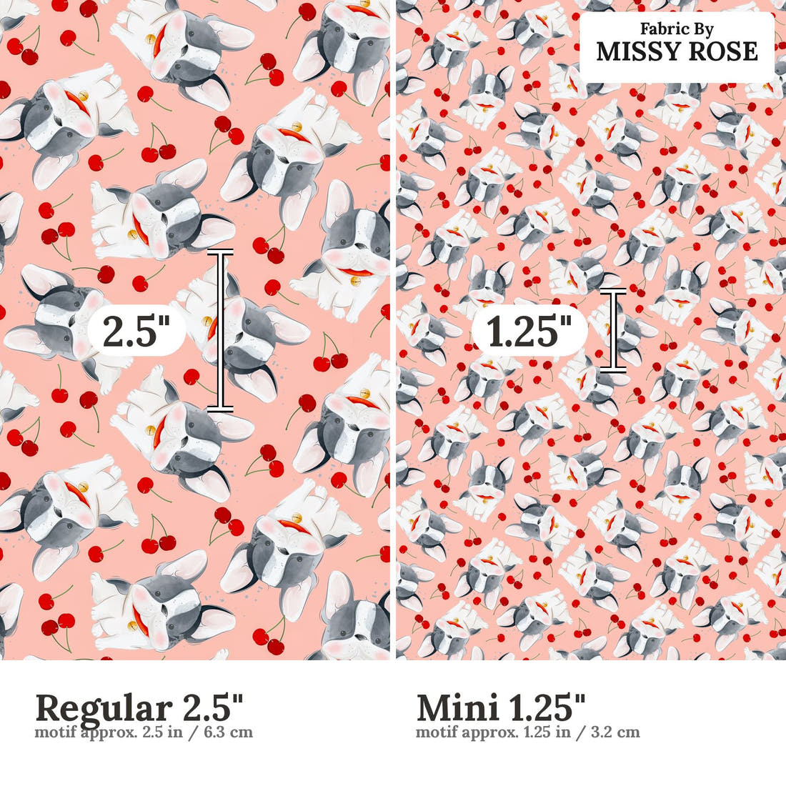 Design 460 Cherry Bulldog Fabric size comparison - print scale | Fabric by Missy Rose