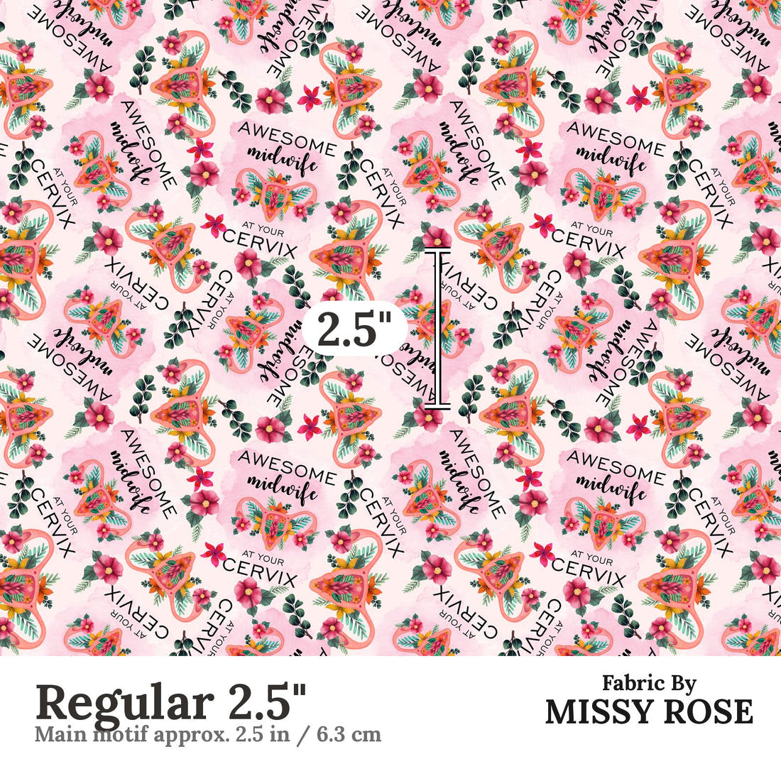Design 464 Midwife Fabric Regular 2.5" - print scale | Fabric by Missy Rose